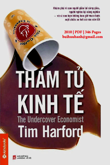 Thám Tử Kinh Tế (NXB Lao Động Xã Hội 2010) - Tim Harford, 346 Trang