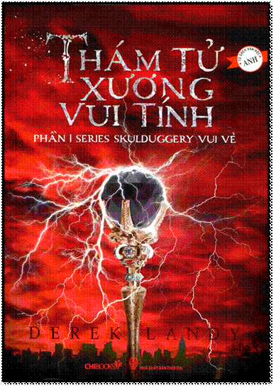 Thám Tử Xương Vui Tính (NXB Thời Đại 2015) - Derek Landy, 328 Trang