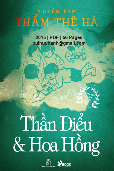 Thần Điểu Và Hoa Hồng (NXB Trẻ 2015) - Thẩm Thệ Hà, 56 Trang