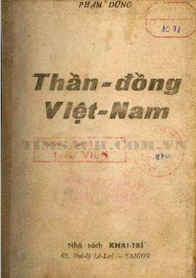 Thần Đồng Việt Nam (NXB Khái Trí 1969) - Phạm Dũng, 134 Trang