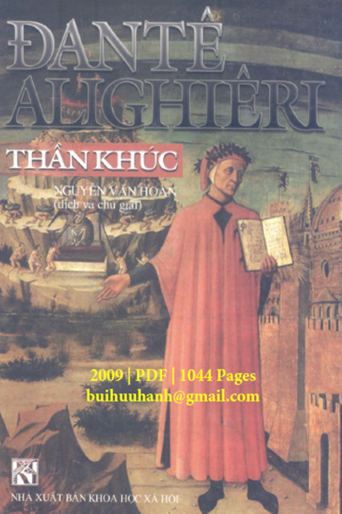 Thần Khúc (NXB Khoa Học Xã Hội 2009) - Dante Alighieri, 1044 Trang