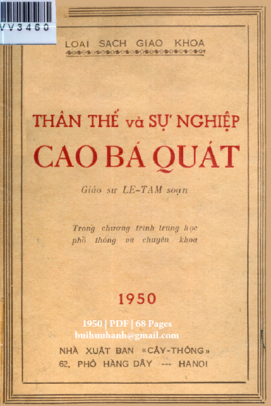 Thân Thế Và Sự Nghiệp Cao Bá Quát (NXB Cây Thông 1950) - Lê Tâm, 68 Trang
