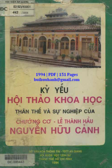 Thân Thế Và Sự Nghiệp Của Chưởng Cơ Lê Thành Hầu Nguyễn Hữu Cảnh - Liêm Châu, 151 Trang