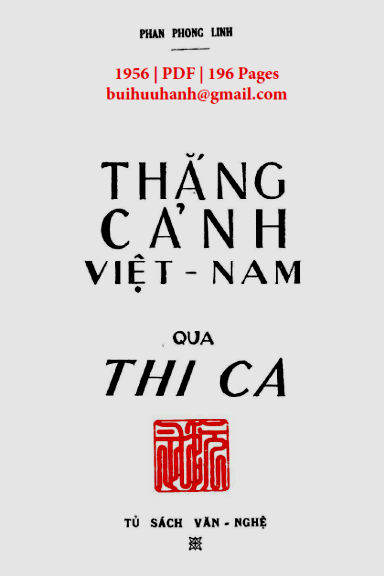 Thắng Cảnh Việt Nam Qua Thi Ca (NXB Phạm Văn Sơn 1956) - Phan Phong Linh, 196 Trang