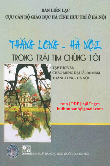 Thăng Long-Hà Nội Trong Trái Tim Chúng Tôi (NXB Đại Học Quốc Gia 2010) - Lê Sĩ Nghĩa, 248 Trang