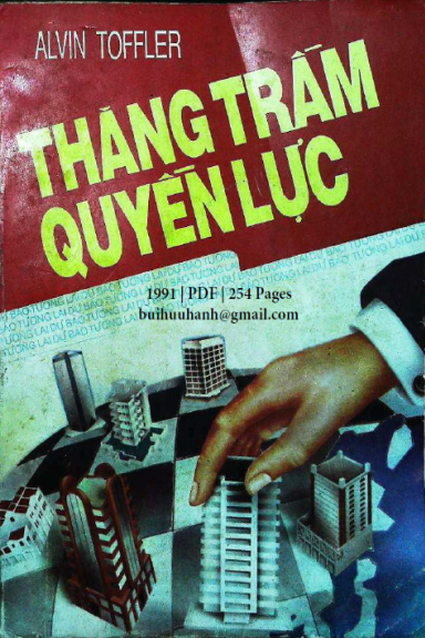 Thăng Trầm Quyền Lực Quyển 1 (NXB Thông Tin Lý Luận 1991) - Alvin Toffler, 254 Trang