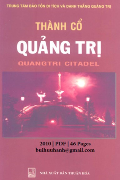 Thành Cổ Quảng Trị (NXB Thuận Hóa 2010) - Ngô Thanh Bảo, 46 Trang