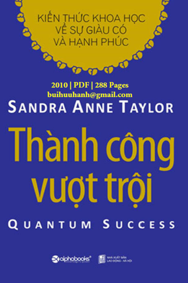 Thành Công Vượt Trội (NXB Lao Động Xã Hội 2010) - Sandra Anne Taylor, 288 Trang