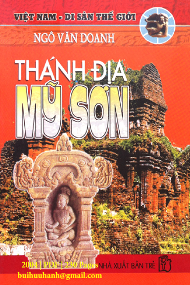 Thánh Địa Mỹ Sơn (NXB Trẻ 2004) - Ngô Văn Doanh, 230 Trang