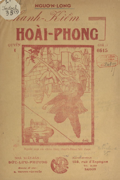 Thanh Kiếm Hoài Phong Quyển 1-9 (NXB Đức Lưu Phương 1939) - Ngươn Long, 545 Trang
