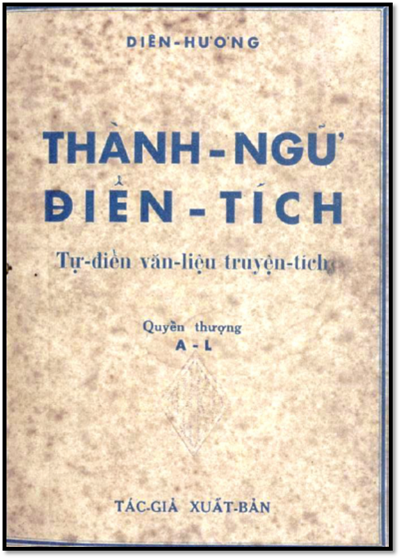 Thành Ngữ Điển Tích Quyển 1 (NXB Nam Cường 1949) - Diên Hương, 260 Trang