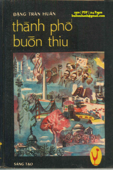 Thành Phố Buồn Thiu (NXB Sáng Tạo 1970) - Đặng Trần Huân, 214 Trang