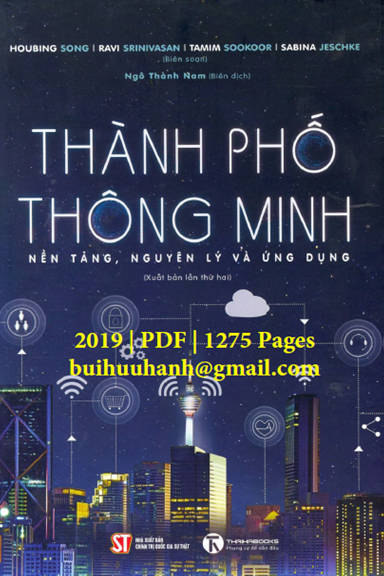 Thành Phố Thông Minh Nền Tảng, Nguyên Lý Và Ứng Dụng (NXB Chính Trị 2019) - Houbing Song,1275 Trang