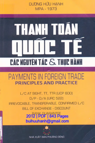 Thanh Toán Quốc Tế Các Nguyên Tắc Và Thực Hành (NXB Phương Đông 2012) - Dương Hữu Hạnh, 843 Trang
