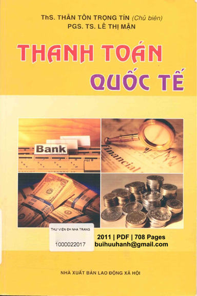 Thanh Toán Quốc Tế (NXB Lao Động Xã Hội 2011) - Thân Tôn Trọng Tín, 708 Trang