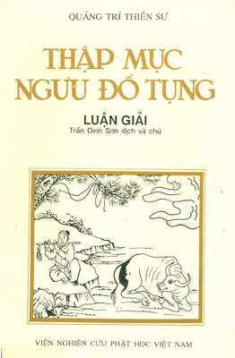 Thập Mục Ngưu Đồ Tụng Luận Giải (NXB Phật Giáo 1991) - Quảng Trí Thiền Sư, 173 Trang
