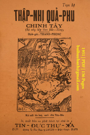 Thập Nhị Quả Phụ Chinh Tây (NXB Tín Đức Thư Xã 1951) - Thanh Phong, 136 Trang