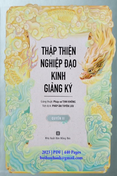 Thập Thiện Nghiệp Đạo Kinh Giảng Ký Quyển 2 (NXB Hồng Đức 2023) - Tịnh Không, 440 Trang