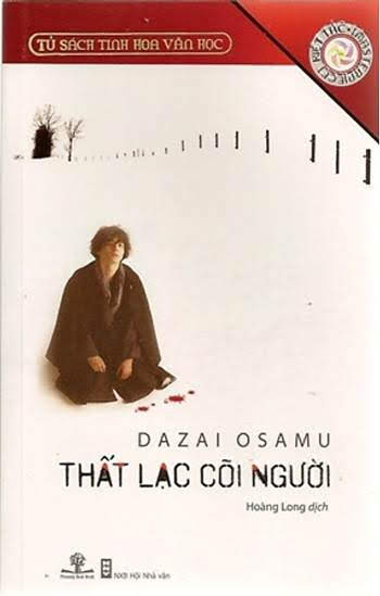 Thất Lạc Cõi Người (NXB Hội Nhà Văn 2011) - Dazai Osamu, 263 Trang