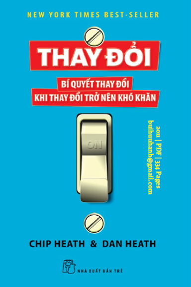 Thay Đổi (NXB Trẻ 2011) - Chip Heath, 334 Trang