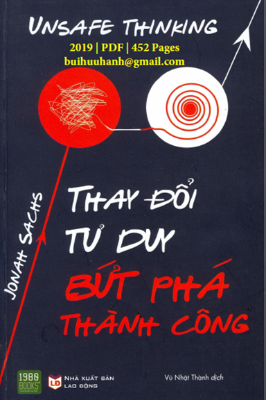 Thay Đổi Tư Duy Bứt Phá Thành Công (NXB Lao Động 2019) - Jonah Sachs, 452 Trang