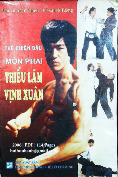 Thế Chiến Đấu Môn Phái Thiếu Lâm Vịnh Xuân (NXB Tổng Hợp 2006) - Từ Thiện, 114 Trang