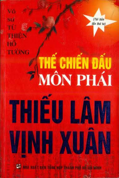 Thế Chiến Đấu Môn Phái Thiếu Lâm Vịnh Xuân (NXB Tổng Hợp 2013) - Từ Thiện, 115 Trang