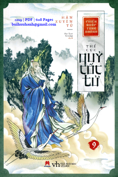 Thế Cục Quỷ Cốc Tử Tập 9 (NXB Văn Học 2019) - Hàn Xuyên Tử, 608 Trang