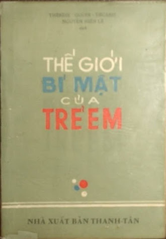 Thế Giới Bí Mật Của Trẻ Em (NXB Thanh Tân 1972) - Thérèse Gouin-Décarie, 150 Trang