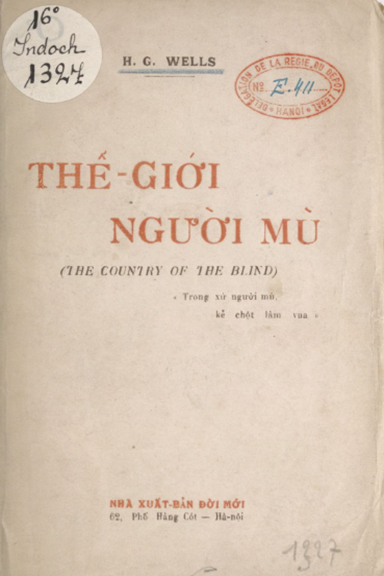 Thế Giới Người Mù (NXB Đời Mới 1943) - Herbert George Wells, 66 Trang