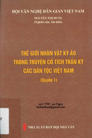Thế Giới Nhân Vật Kỳ Ảo Trong Truyện Cổ Tích Thần Kỳ Các Dân Tộc Việt Nam Quyển 1 - Nguyễn Thị Dung