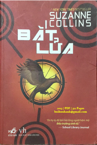 The Hunger Games Tập 2-Bắt Lửa (NXB Văn Học 2013) - Suzanne Collins, 312 Trang