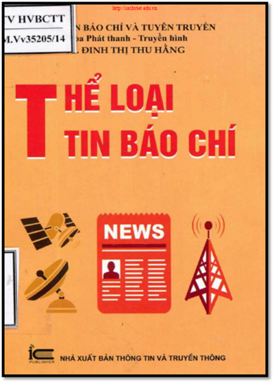 Thể Loại Tin Báo Chí (NXB Thông Tin Truyền Thông 2014) - Đinh Thị Thu Hằng, 191 Trang