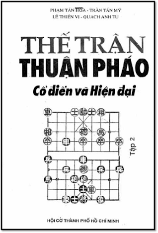 Thế Trận Thuận Pháo Cổ Điển Và Hiện Đại Tập 2 (NXB Tổng Hợp 1991) - Phạm Tấn Hòa, 129 Trang