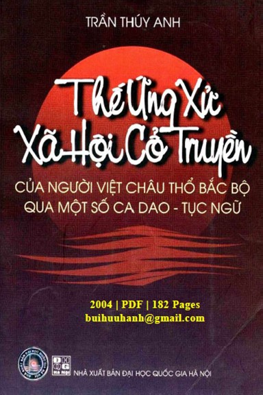 Thế Ứng Xử Xã Hội Cổ Truyền (NXB Đại Học Quốc Gia 2004) - Trần Thúy Anh, 182 Trang