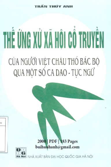 Thế Ứng Xử Xã Hội Cổ Truyền (NXB Đại Học Quốc Gia 2000) - Trần Thúy Anh, 183 Trang