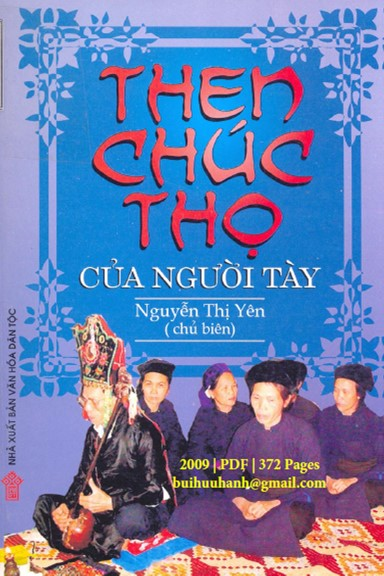 Then Chúc Thọ Của Người Tày (NXB Văn Hóa Dân Tộc 2009) - Nguyễn Thị Yên, 372 Trang