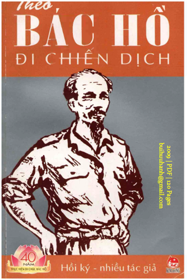 Theo Bác Hồ Đi Chiến Dịch-Hồi Ký (NXB Kim Đồng 2009) - Nhiều Tác Giả, 120 Trang