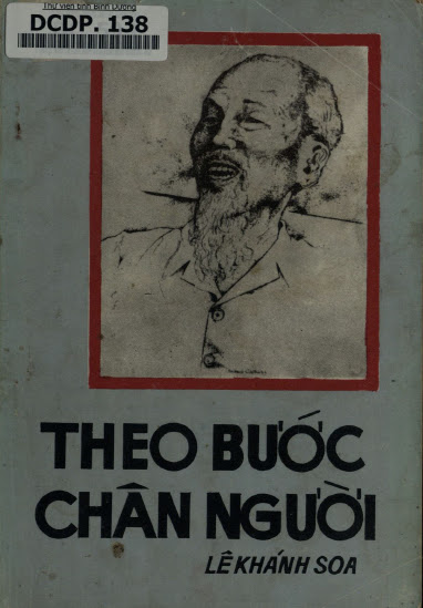 Theo Bước Chân Người (NXB Sông Bé 1989) - Lê Khánh Soa, 83 Trang
