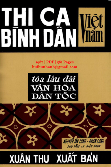 Thi Ca Bình Dân Việt Nam Quyển 3-Vũ Trụ Quan (NXB Xuân Thu 1987) - Nguyễn Tấn Long, 581 Trang