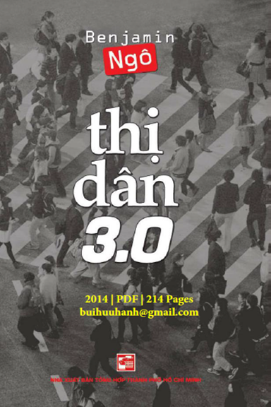 Thị Dân 3.0 (NXB Tổng Hợp 2014) - Benjamin Ngô, 214 Trang