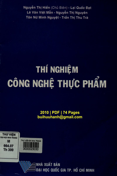 Thí Nghiệm Công Nghệ Thực Phẩm (NXB Đại Học Quốc Gia 2010) - Nguyễn Thị Hiền, 74 Trang
