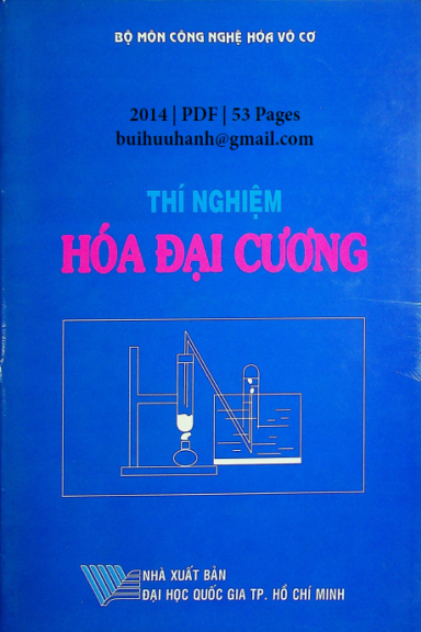 Thí Nghiệm Hóa Đại Cương (NXB Đại Học Quốc Gia 2014) - Nhiều Tác Giả, 53 Trang