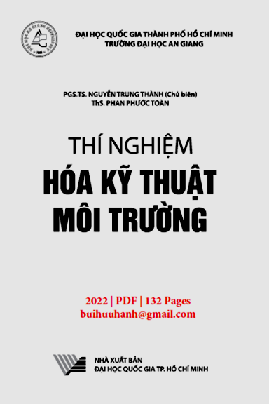 Thí Nghiệm Hóa Kỹ Thuật Môi Trường (NXB Đại Học Quốc Gia 2022) - Nguyễn Trung Thành, 132 Trang