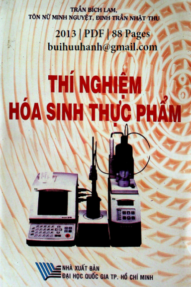 Thí Nghiệm Hóa Sinh Thực Phẩm (NXB Đại Học Quốc Gia 2013) - Trần Bích Lam, 88 Trang