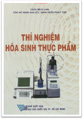 Thí Nghiệm Hóa Sinh Thực Phẩm (NXB Đại Học Quốc Gia 2011) - Trần Bích Lam, 83 Trang