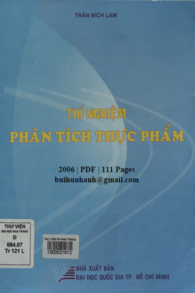 Thí Nghiệm Phân Tích Thực Phẩm (NXB Đại Học Quốc Gia 2006) - Trần Bích Lam, 111 Trang