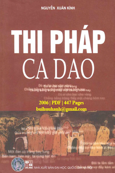 Thi Pháp Ca Dao (NXB Đại Học Quốc Gia 2006) - Nguyễn Xuân Kính, 447 Trang