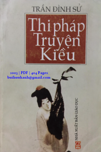 Thi Pháp Truyện Kiều (NXB Giáo Dục 2003) - Trần Đình Sử, 404 Trang