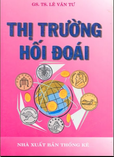 Thị Trường Hối Đoái (NXB Thống Kê 2003) - Lê Văn Tư, 481 Trang